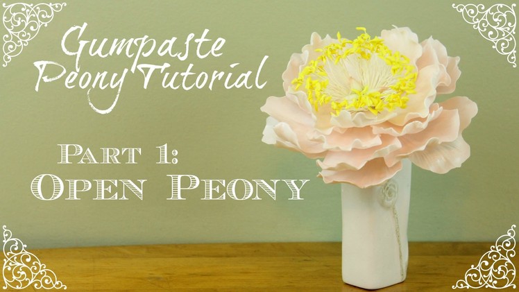 How to Make an Open Gumpaste Peony