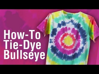 How-to Tie Dye a Shirt Bullseye Technique