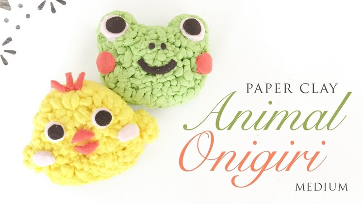 Kawaii Animal Onigiri - Paper Clay Tutorial with ASMR