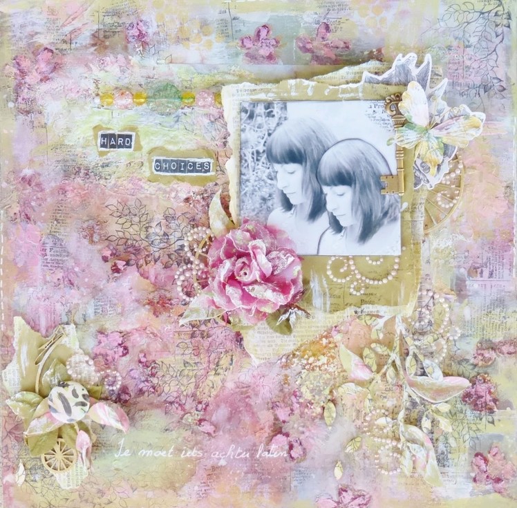 Mixed media layout . Start to finish tutorial - how to