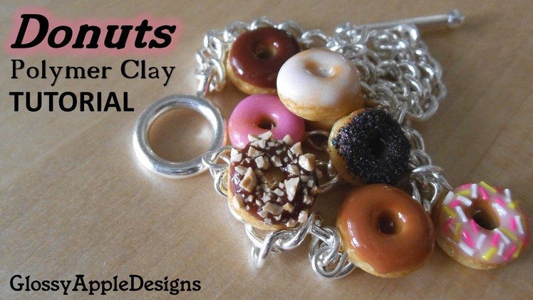 Polymer Clay Donut.Doughnut Charms Tutorial