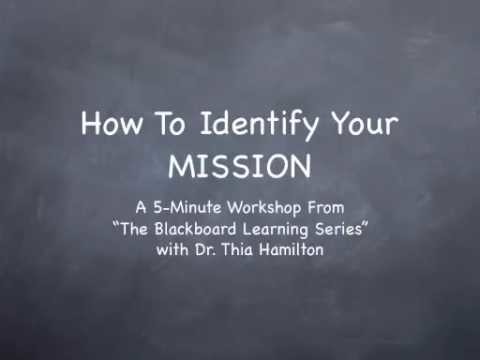 How To Identify Your Mission