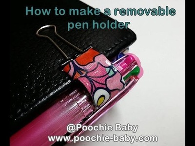 How To Make a Detachable Pen Holder for Your Filofax or Planner