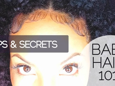 Baby Hair 101 | How to Slick & Lay Edges