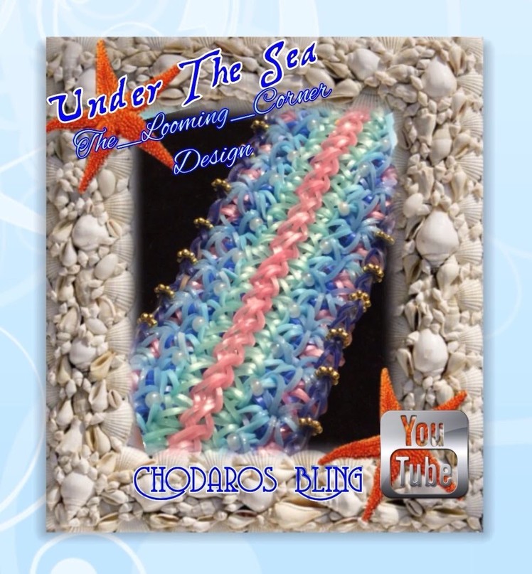 Rainbow Loom Band Under the Sea Bracelet Tutorial.how to