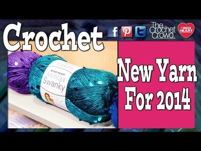 Red Heart Yarns Preview for 2014