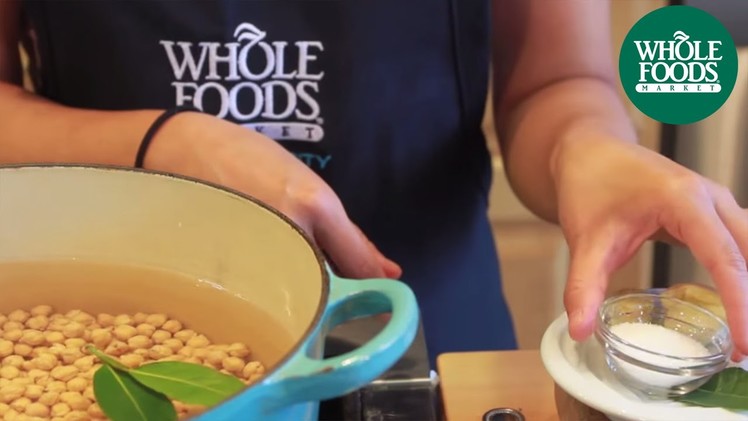 Easy Cooking: How to Cook Chickpeas | Quick & Simple | Whole Foods Market