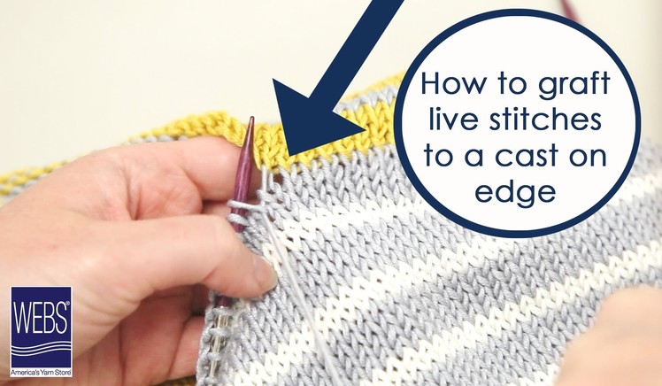 How to Graft Live Stitches to a Cast On Edge