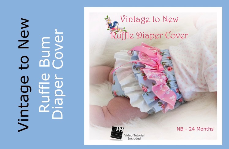 Ruffle Diaper Cover Pattern Tutorial