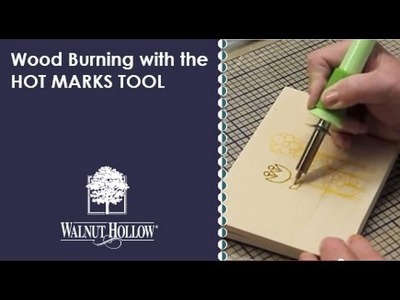 Walnut Hollow® | Wood Burning with the HotMarks Tool