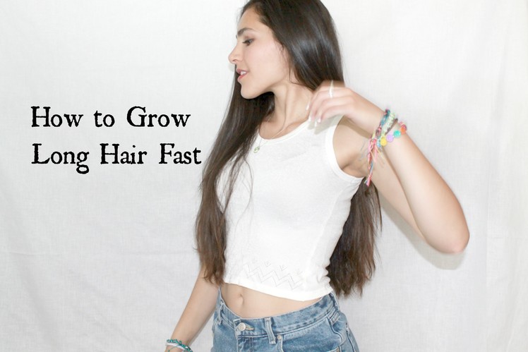 How to Grow Long Hair Fast