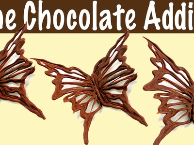 Chocolate Decorations - How to Make a Chocolate Butterfly