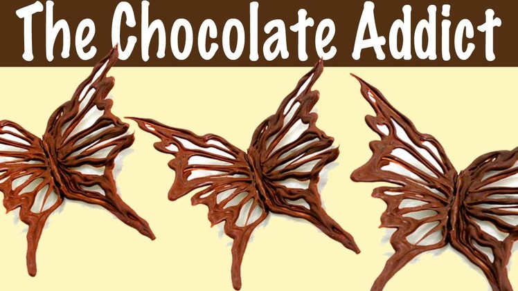 Chocolate Decorations - How to Make a Chocolate Butterfly