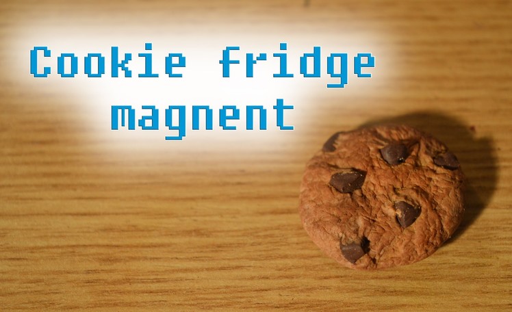 Polymer clay tutorial: cookie fridge magnet (realistic cookie)