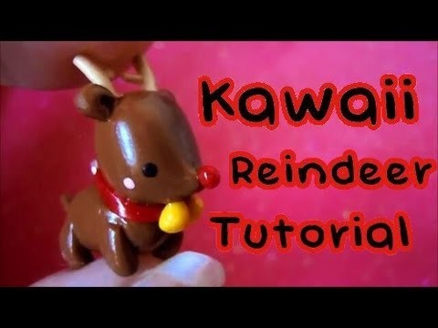 Kawaii Reindeer: Christmas Tutorial #1: Polymer Clay!