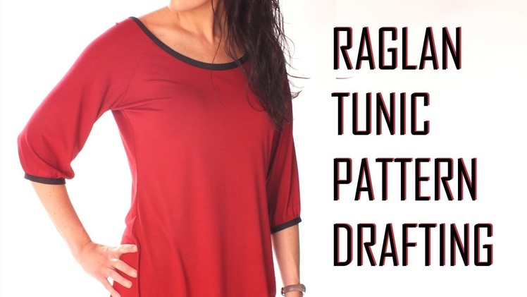 Raglan Tunic.Top Pattern Drafting.neck finish with bias binding. PATTERN DRAFTING TUTORIAL 2