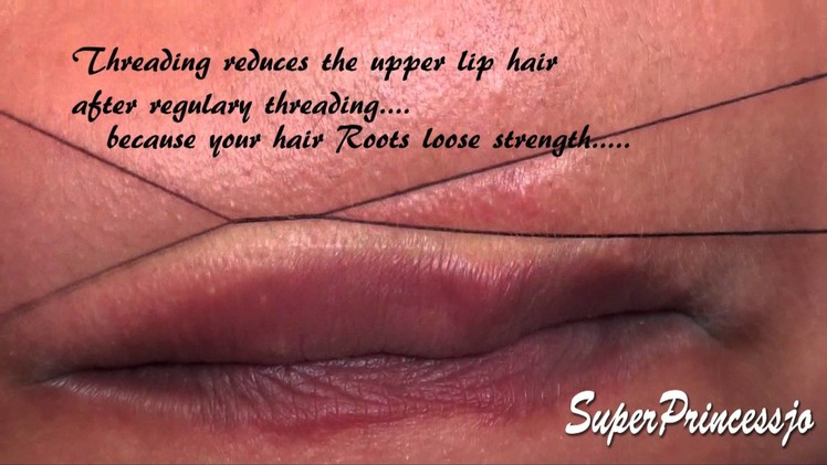 UpperLip Threading Tutorial ,facial hair removal at home chemical Free ,easy simple free method