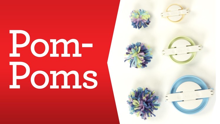 Yarn Basics: Pom-Poms