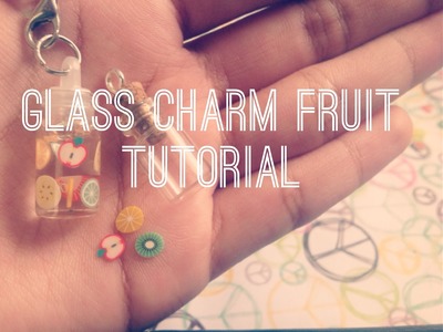 DIY Glass Charms | Fruit Canes Tutorial