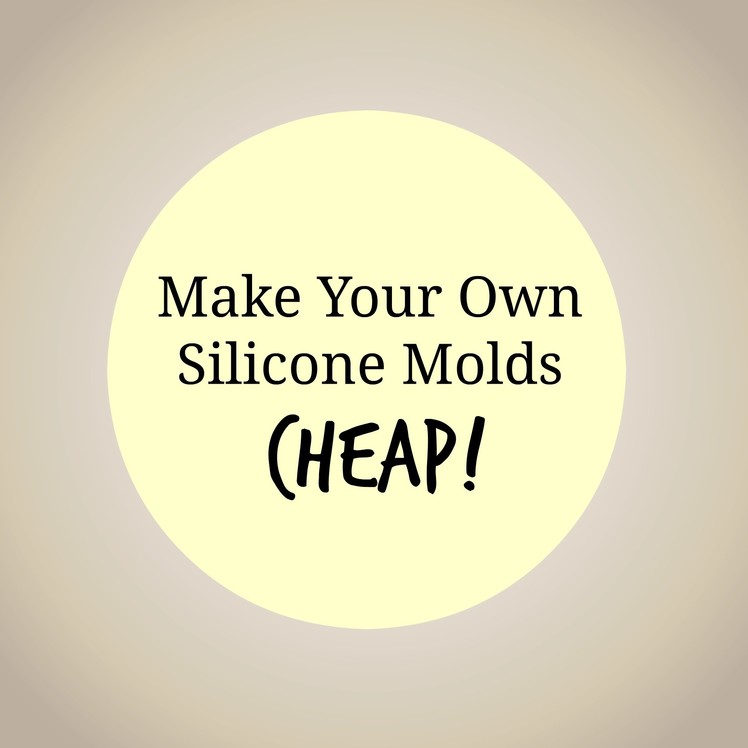 Food Safe Silicone Molds You Can Make For Your Cake Projects