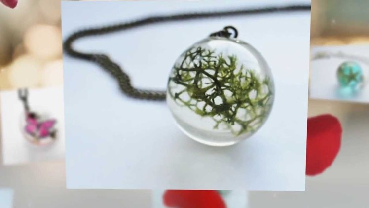 Handmade Resin Jewelry with Real Flowers and Plants