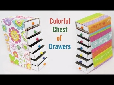 How to make a colorful mini chest of drawers using recycled materials - EP
