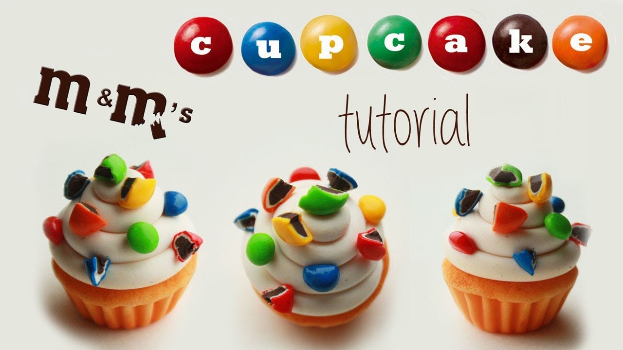 Polymer clay M&M's cupcake TUTORIAL | cupcakes project part 2