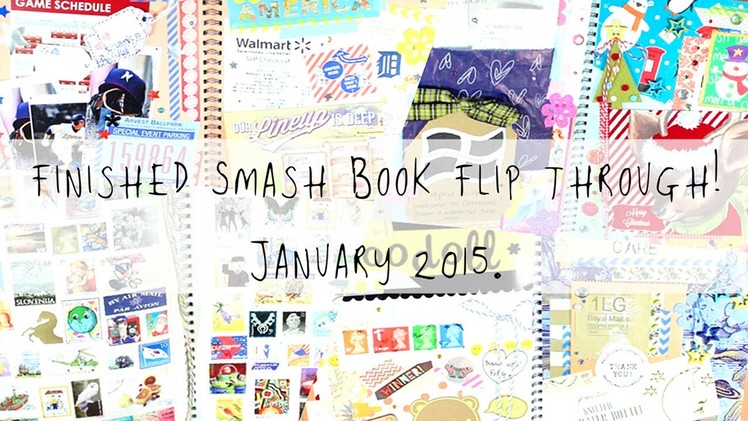 Finished Smash Book flip through! - January 2015 | MyGreenCow