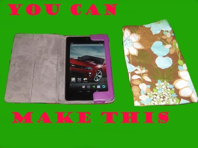 Make a tablet cover in under 15 mins.!!