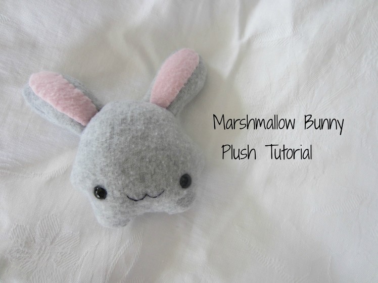 Marshmallow Bunny Plush Tutorial