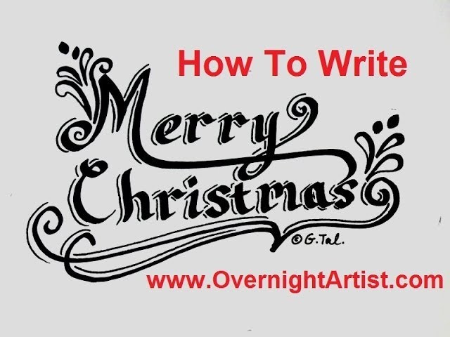 Write Merry Christmas Fancy Letters Speed Tutorial
