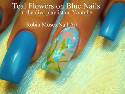 3 Nail Art Tutorials | Easy Nail Art For Beginners | Teal Blue Flower Nails