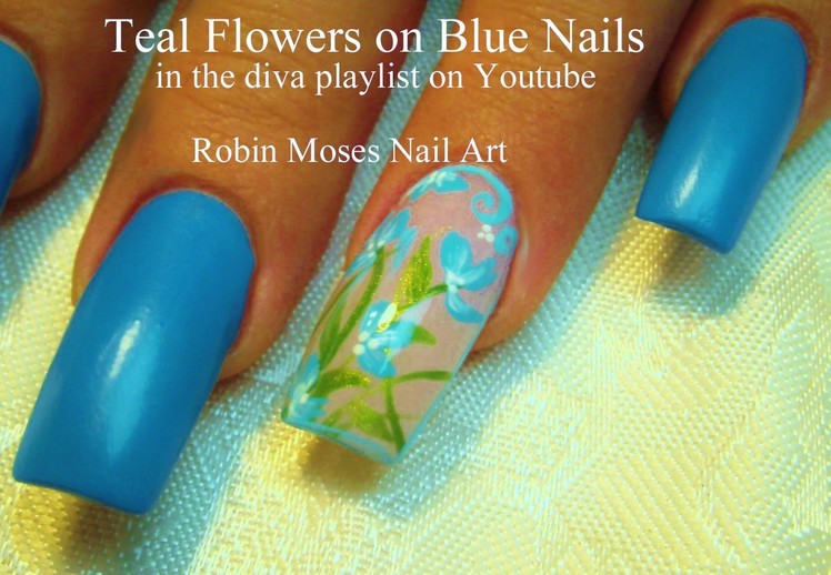 3 Nail Art Tutorials | Easy Nail Art For Beginners | Teal Blue Flower Nails