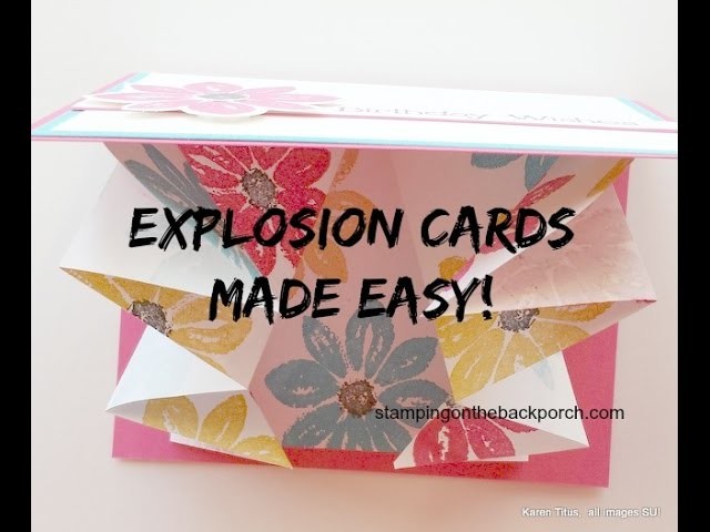 Explosion Cards Made Easy with a Story!