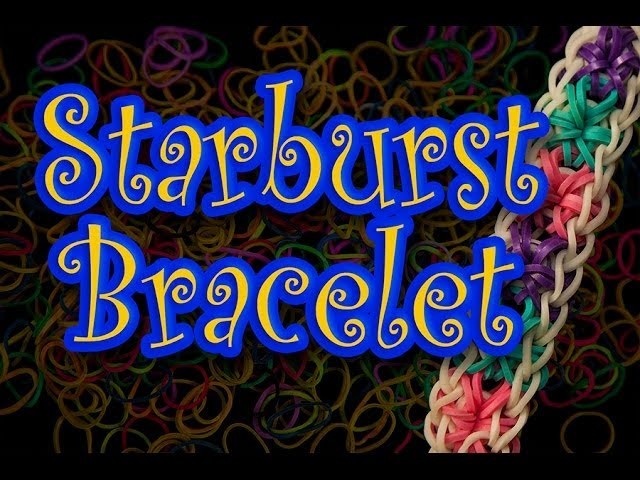 How to make a Rainbow Loom Starburst Bracelet HD