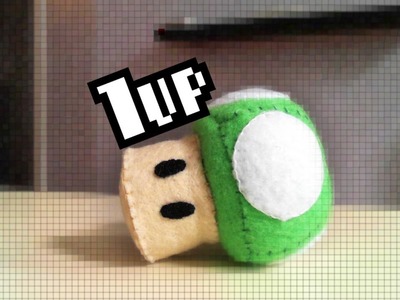 How to Make a Super Mario 1 Up Mushroom plushie from felt tutorial