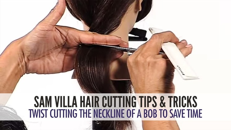 Twist Cutting The Neckline of a Bob To Save Time