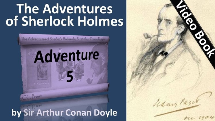 Adventure 05 - The Adventures of Sherlock Holmes by Sir Arthur Conan Doyle -
