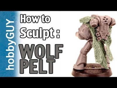 HobbyGUY #08: How to Sculpt Wolf Pelt (Body.Head) - Tutorial