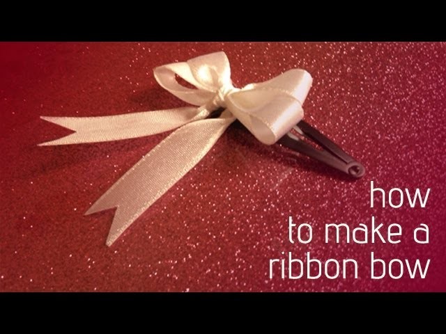 How to Make a Ribbon Bow