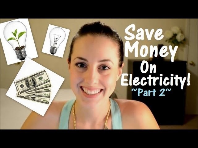 Part 2: How We Save Money On Our Electric Bill