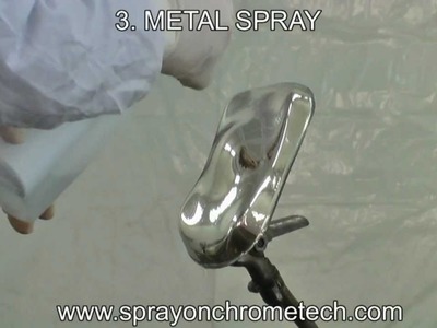 Spray On Chrome Metalizing Process Step By Step