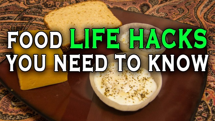 10 Incredible Food Life Hacks you need to know.