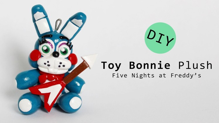 Five Nights at Freddy's 2 Toy Bonnie Plush Version Polymer Clay Tutorial