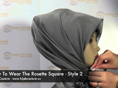 Hijab Couture - How To Wear The Rosette Square Scarf