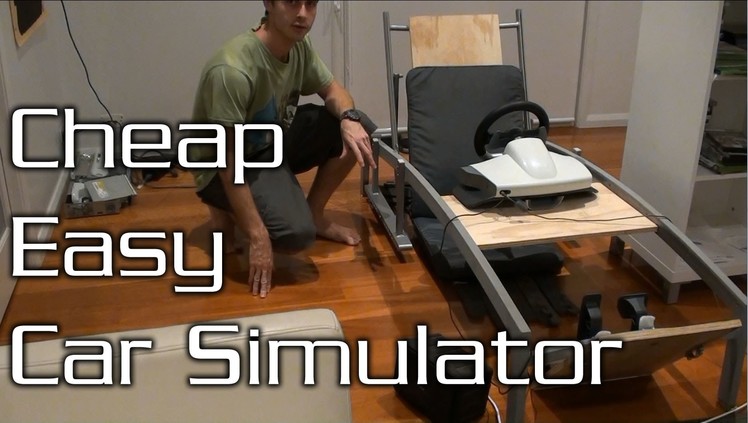 How to Make a Cheap Car Simulator Frame!