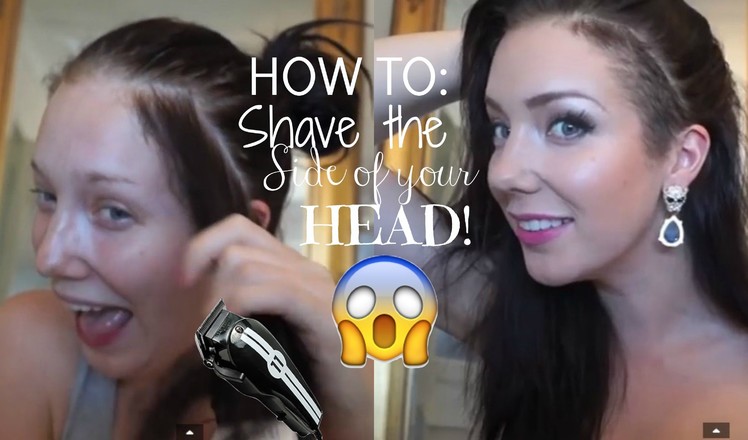 HOW TO- Shave the Side of your Head | JADE MADDEN