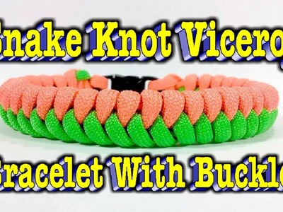 Paracord How to Make a Snake Knot Viceroy With (Buckles)