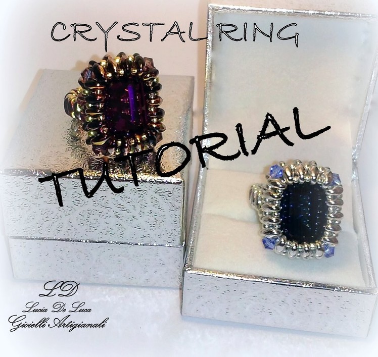 Tutorial Anello CRYSTAL RING