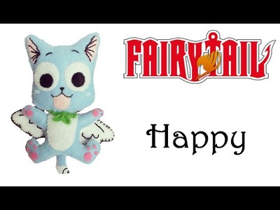Fairy Tail: How To Make Happy Plushie Tutorial